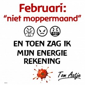 05 Februari NIET MOPPERMAAND.jpg